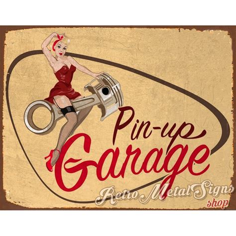 Pin Up Vintage Garage Vintage Metal Tin Sign
