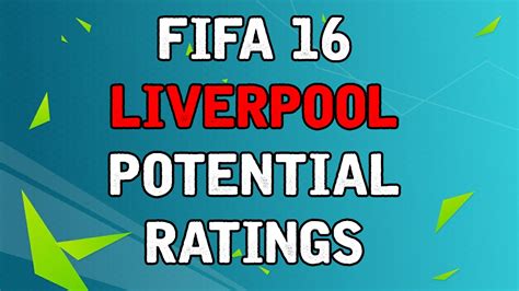Liverpool fifa 22 fifa 21 may 27, 2021. FIFA 16 Liverpool Rating Predictions | FIFA 16 Ultimate ...