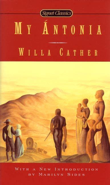 My Antonia My Antonia Willa Cather Books