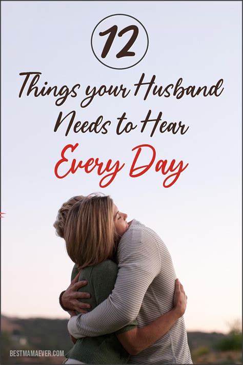 12 Things Your Husband Needs To Hear Every Day Newlywed Quotes Wedding Day Messages Newly