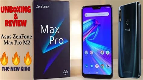 Asus Zenfone Max Pro M2 Unboxing Review First Look The NEW