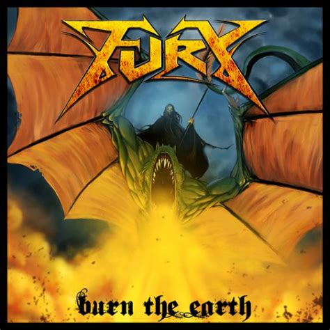 Fury Official Burn The Earth Ep