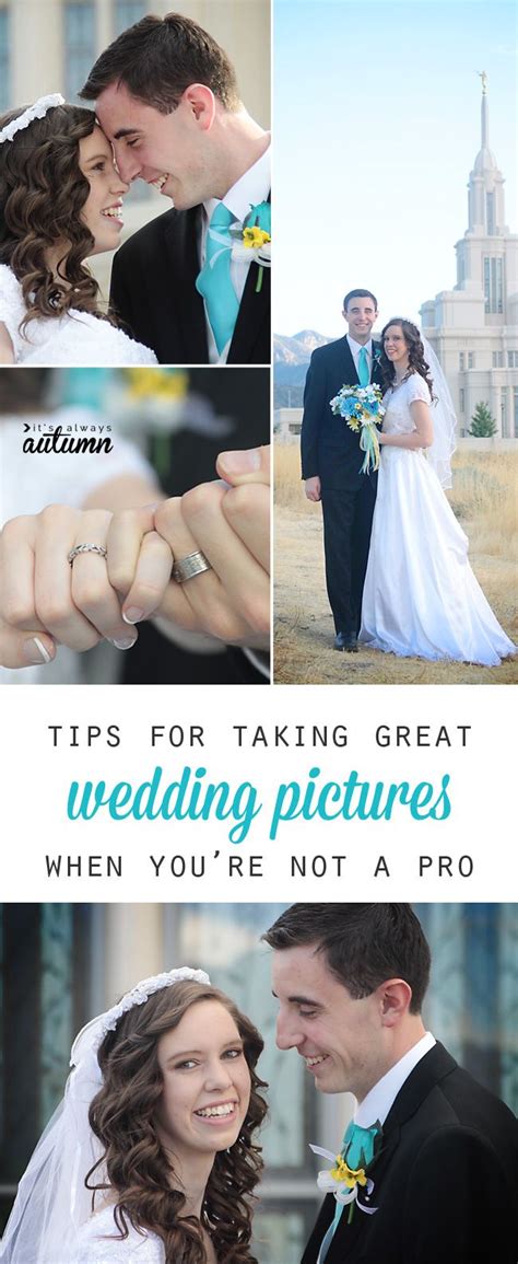 Wedding Pictures With The Words Tips For Taking Great Wedding Pictures