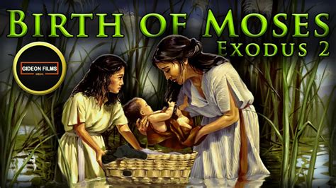 Birth Of Moses Exodus 2 Moses Flees To Midian Moses In Egypt
