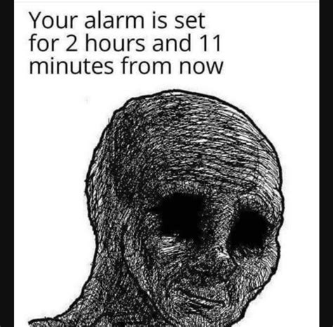 The Best Alarms Memes Memedroid