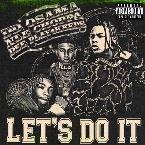 ‎lets Do It Feat Nle Choppa And Dee Play4keeps Single By Dd Osama