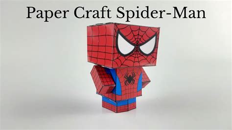 How To Create Papercraft Spider Man Diy Paper Crafts Youtube