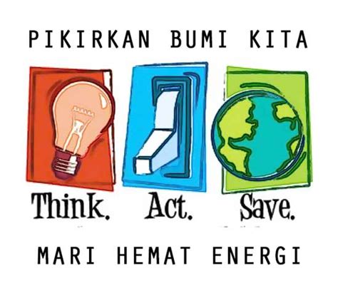 Stop global warming, selamatkan bumi. Buat Poster Dgn Tema Ajakan Hemat Energi Listrik ...