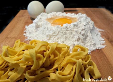Homemade Egg Pasta | Fresh Eggs Daily®