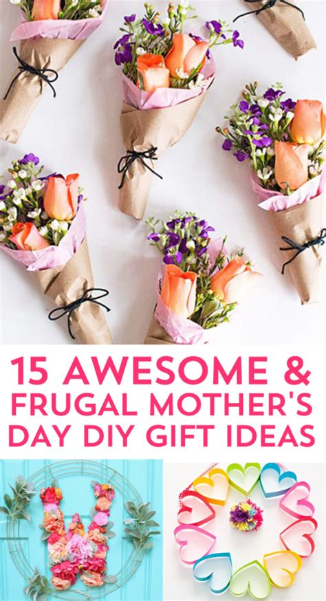 You may get a step mother, similar way another wife. 15 Most Thoughtful Frugal Mother's Day Gift Ideas - Frugal ...