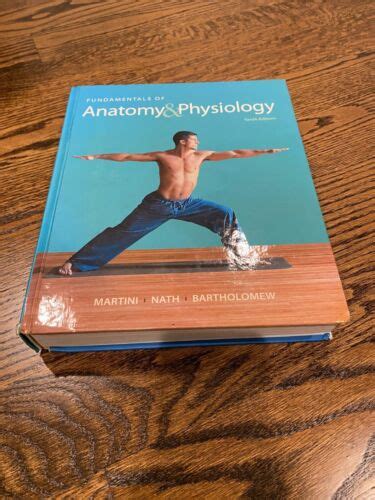 Fundamentals Of Anatomy And Physiology 2014 Hardcover 10th Edition