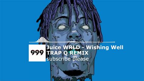 Juice Wrld Wishing Well Remix Youtube