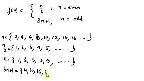 Solved Solve This N 2 If N Is Even 3n 1 If N Is Odd F N