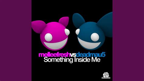 Something Inside Me Deadmau5 Instrumental Remix Youtube