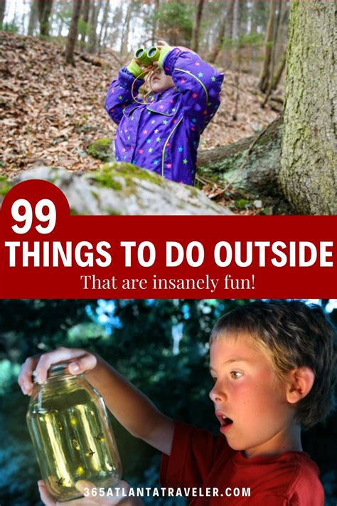 99 Insanely Fun Things To Do Outside That Are Cheap And Easy
