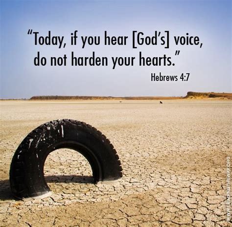If Today You Hear His Voice Harden Not Your Hearts 💓 Inspirational