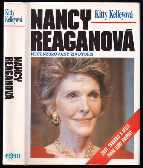 📗 Nancy Reaganová Necenzurovaný životopis Kitty Kelley 1992