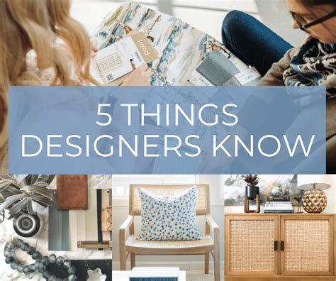 5 Things Designers Know Collected Living Design