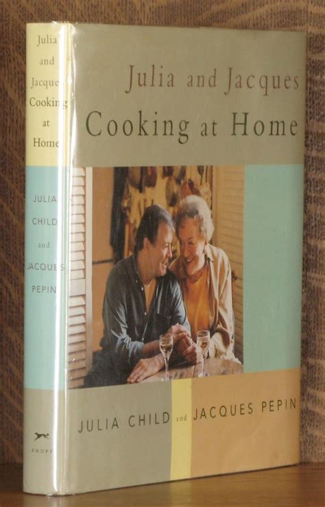 Julia And Jacques Cooking At Home By Julia Child And Jacques Pepin