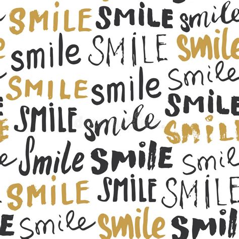 Smile Lettering Seamless Pattern Hand Drawn Sketched Calligraphic