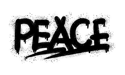 Spray Painted Graffiti Peace Word In Black Over White Drops Of Sprayed