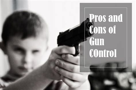 What Are The Pros And Cons Of Gun Control Vbated