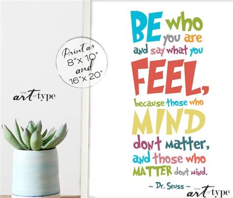 Dr Seuss Print Quote Be Who You Are Say What You Feel