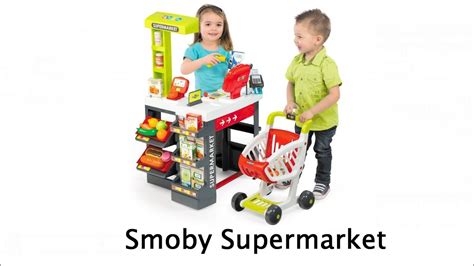 Smoby Toy Supermarket Childrens Play Shop Kids Superstore Youtube