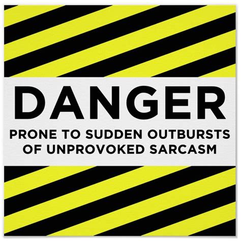 Danger Sarcasm Poster Poster Prints Humor Poster