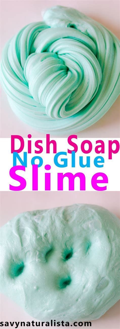 Make This Easy No Glue Dish Soap Slime With Only Three Ingrediants And No Borax Diy Slime