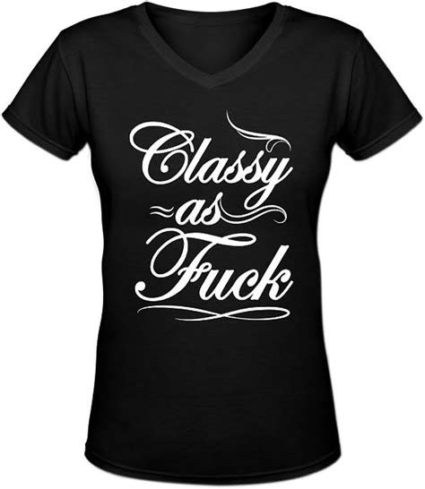 Fancesca Womens Classy As Fuck Slim Fit V Neck T Shirt By
