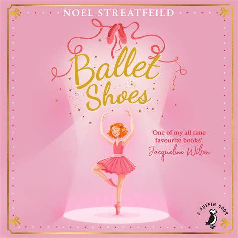 Ballet Shoes By Noel Streatfeild Penguin Books Australia