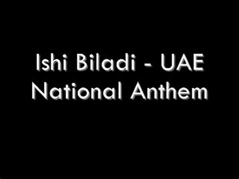 Ishi Biladi Uae National Anthem With Lyrics Video Dailymotion
