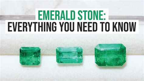 Emerald Stone Everything You Need To Know Youtube