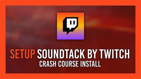 How To Setup Soundtrack By Twitch Streams W Music Vods Without