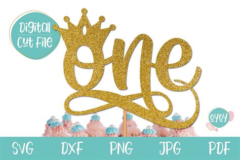 One Cake Topper Svg With Crown 1st Birthday Svg 1050325 Cut Files