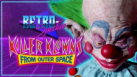 Killer Klowns From Outer Space Is Still Great Retrospective Movie Review Youtube