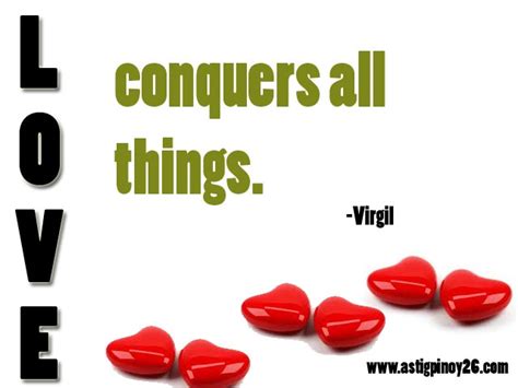Love Conquers All Things Love Conquers All All Things Convenience