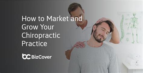 12 Chiropractic Marketing Ideas To Attract New Patients Bizcover