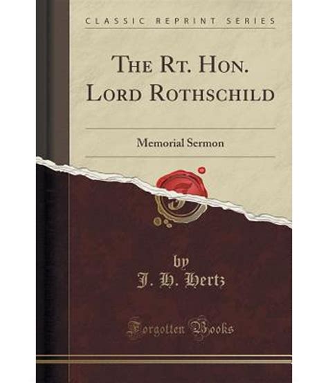Rothschild & co bank ag participates in the deposit guarantee scheme of switzerland. The Rt. Hon. Lord Rothschild: Memorial Sermon (Classic Reprint): Buy The Rt. Hon. Lord ...