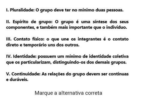 Dentre As Principais Características Dos Grupos Sociais Podemos Destacar