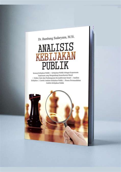 Jual Analisis Kebijakan Publik Buku Referensi By Dr Bambang Sudaryana