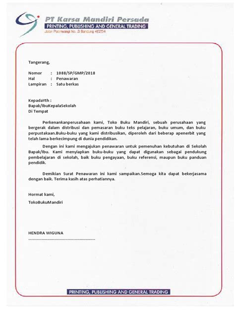 Kirimkan contoh kue beserta surat penawaran ke instansi atau toko kue di mall besar. Contoh Surat Penawaran Buku Ke Sekolah - Berbagi Contoh Surat