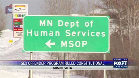 Unconstitutional Ruling Thrown Out For Minnesotas Sex Offender Program Fox21online