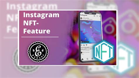 Instagram Nft Feature How Do You Present Them On Instagram Ebakery