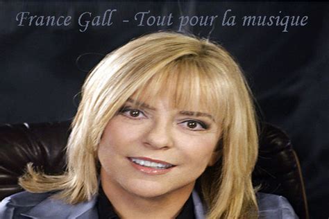 France Gall Tout Pour La Musique
