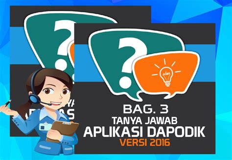 Bagikan pada kami aplikasi pengedit foto yang paling sering kamu gunakan beserta alasannya! Tanya Jawab Seputar Aplikasi Dapodik Versi 2016 Bag. 3 ...