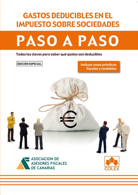 Gastos Deducibles En El Impuesto Sobre Sociedades Paso A Paso