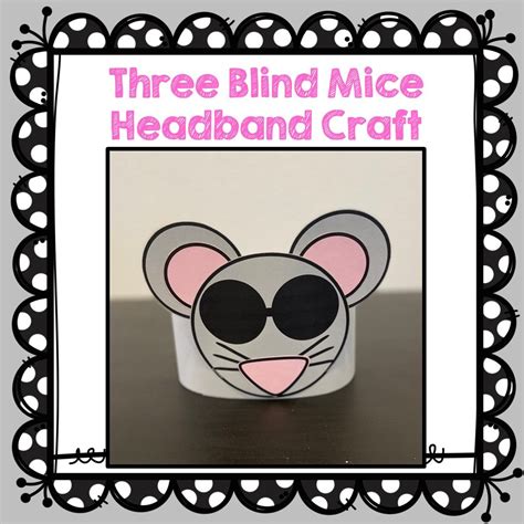 Three Blind Mice Craft Made By Teachers In 2022 Mouse Crafts