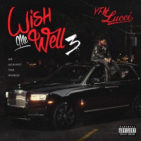 Yfn Lucci Wish Me Well 3 Album Review Ratings Game Music